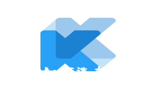 小狐狸和tpWallet：如何选择适合你的数字钱包？