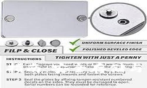 钱包私钥导出指南：安全存储与管理最佳实践